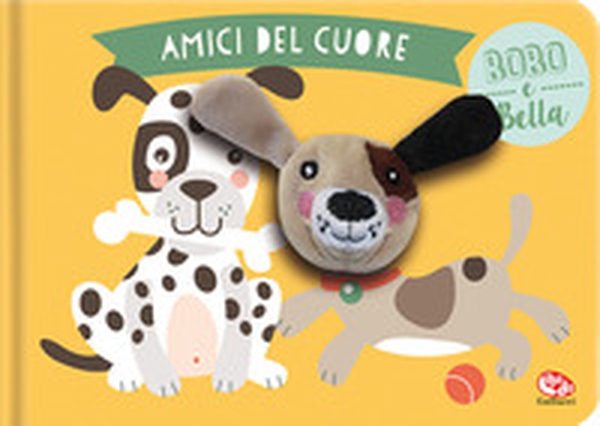 Bobo & Bella. Amici del cuore - Librerie.coop Bobo & Bella. Amici del cuore - Librerie.coop