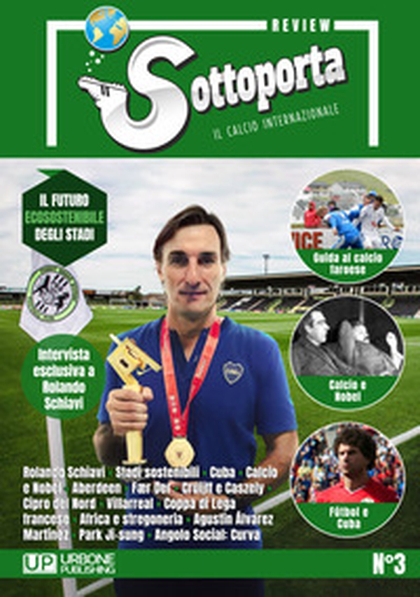 Sottoporta review. Il calcio internazionale - Librerie.coop Sottoporta review. Il calcio internazionale - Librerie.coop