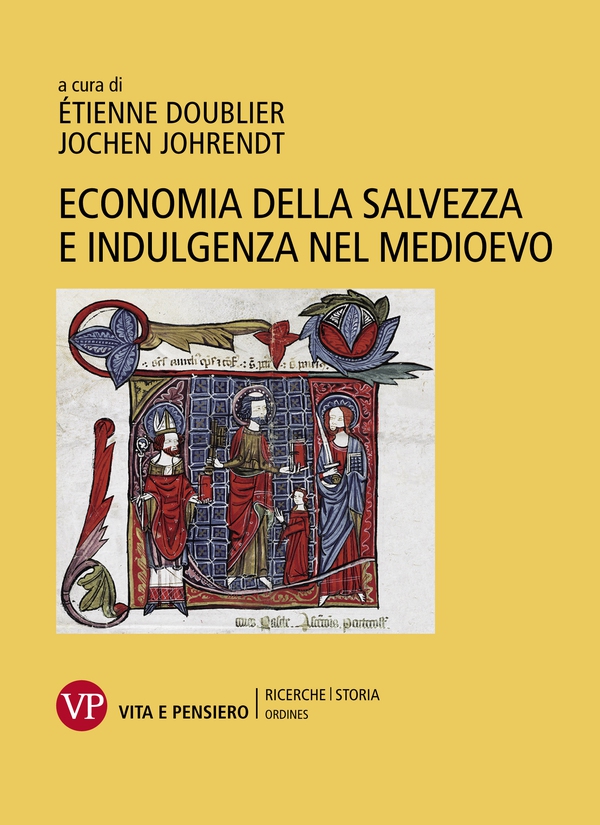 Economia della salvezza e indulgenza nel Medioevo - Librerie.coop Economia della salvezza e indulgenza nel Medioevo - Librerie.coop