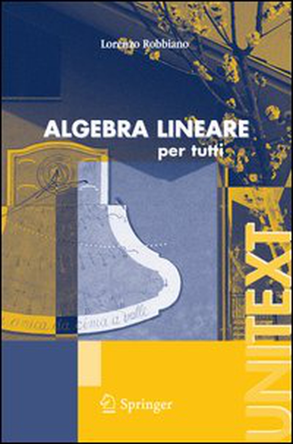 Algebra lineare. Per tutti - Librerie.coop Algebra lineare. Per tutti - Librerie.coop