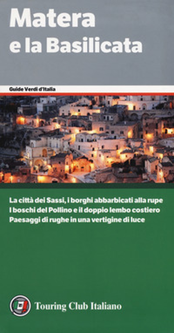 Matera e la Basilicata - Librerie.coop Matera e la Basilicata - Librerie.coop