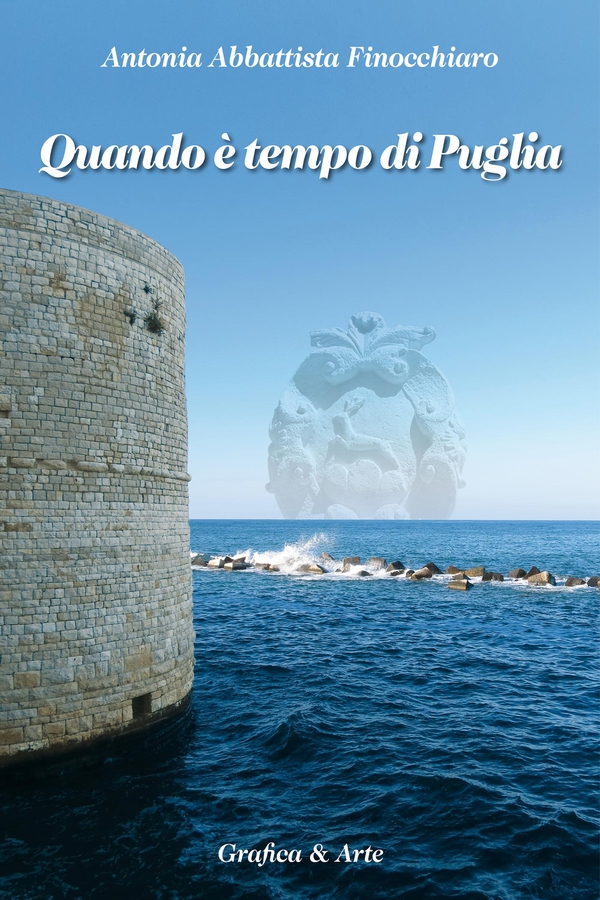 QUANDO È TEMPO DI PUGLIA - Librerie.coop QUANDO È TEMPO DI PUGLIA - Librerie.coop