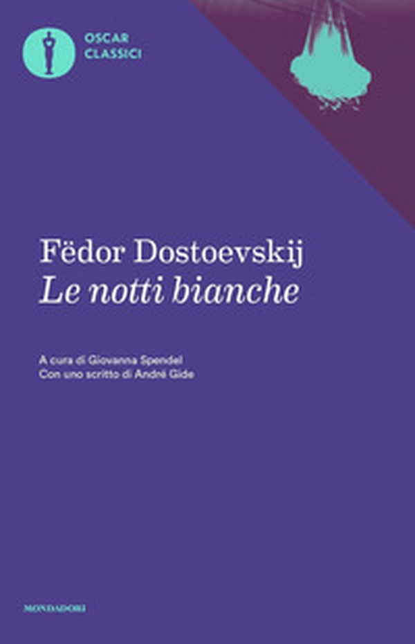Le notti bianche - Librerie.coop Le notti bianche - Librerie.coop