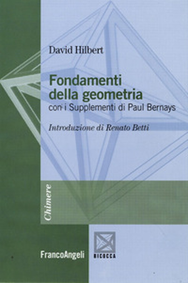Fondamenti della geometria. Con i supplementi di Paul Bernays - Librerie.coop Fondamenti della geometria. Con i supplementi di Paul Bernays - Librerie.coop
