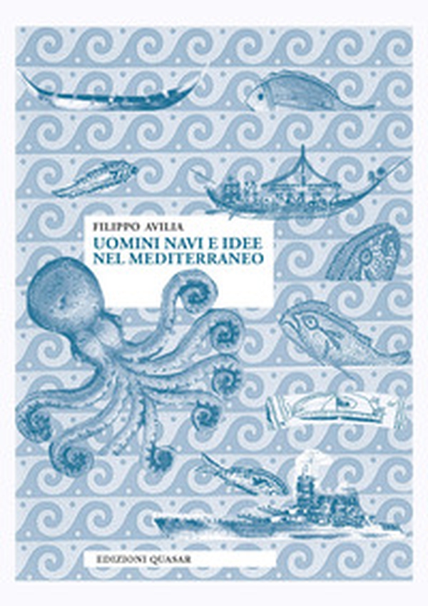 Uomini navi e idee nel Mediterraneo - Librerie.coop Uomini navi e idee nel Mediterraneo - Librerie.coop