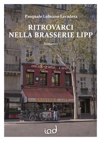 Ritrovarci nella Brasserie Lipp - Librerie.coop
