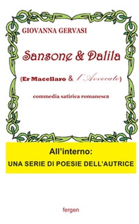 Sansone e Dalida (er macellaro e l'avvocato). Commedia satirica romanesca - Librerie.coop