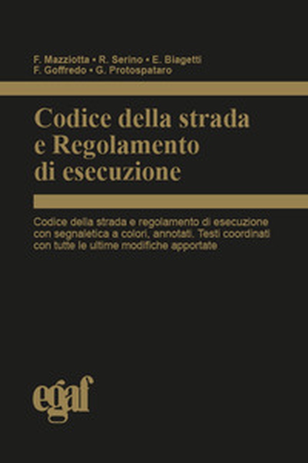 Codice della strada e regolamento di esecuzione - Librerie.coop Codice della strada e regolamento di esecuzione - Librerie.coop