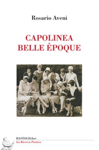 Capolinea belle époque - Librerie.coop