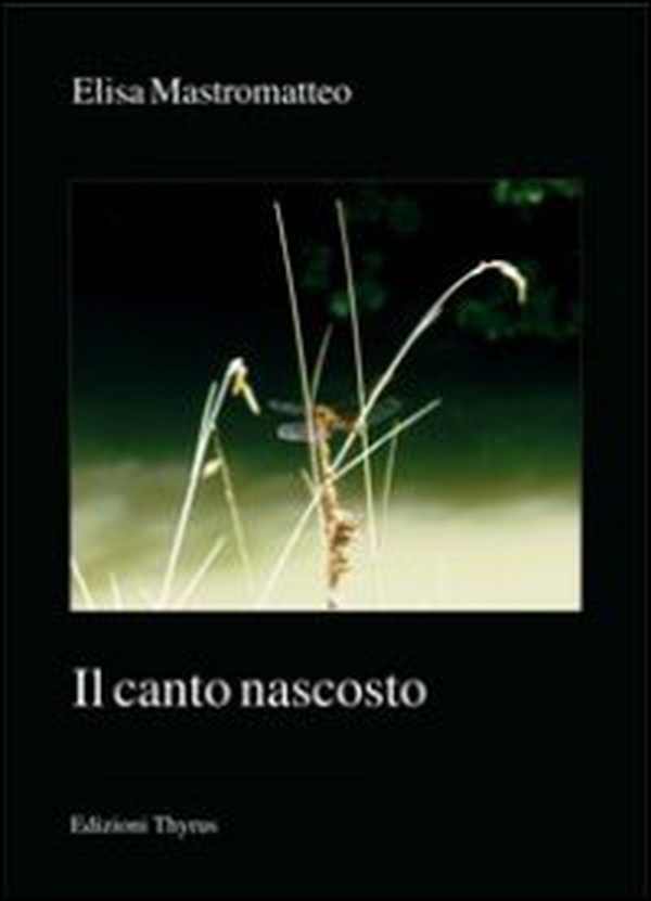 Il canto nascosto - Librerie.coop Il canto nascosto - Librerie.coop