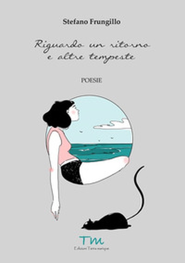 Riguardo un ritorno e altre tempeste - Librerie.coop Riguardo un ritorno e altre tempeste - Librerie.coop