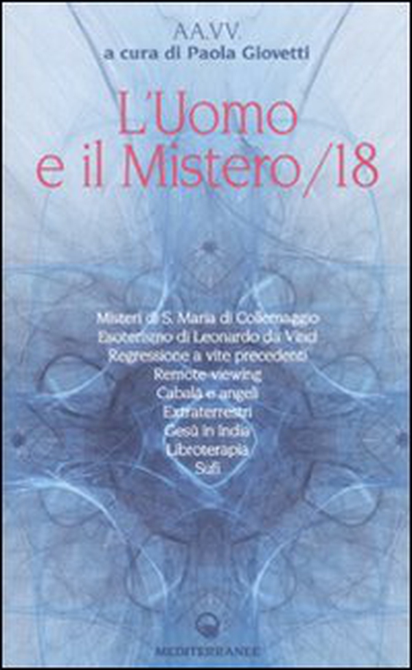 L'uomo e il mistero - Librerie.coop L'uomo e il mistero - Librerie.coop