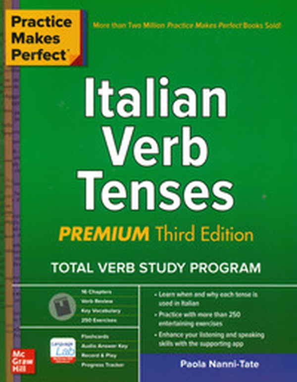 Practice makes perfect italian verb tenses - Librerie.coop Practice makes perfect italian verb tenses - Librerie.coop
