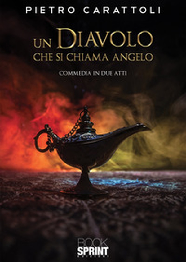 Un diavolo che si chiama Angelo - Librerie.coop Un diavolo che si chiama Angelo - Librerie.coop