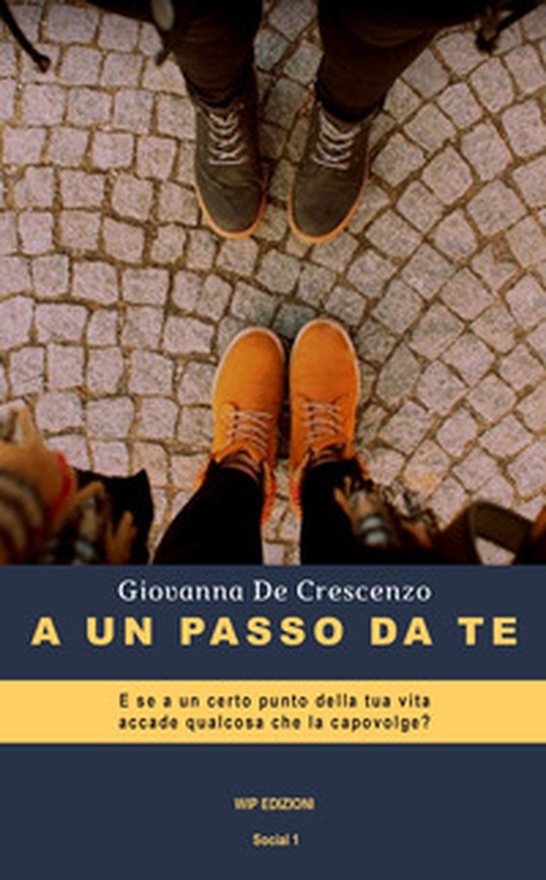 A un passo da te - Librerie.coop A un passo da te - Librerie.coop