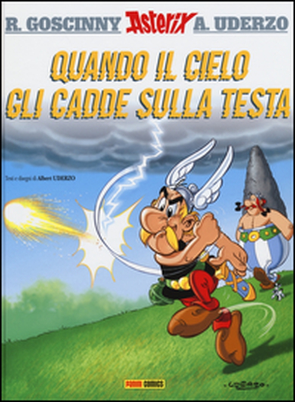 Quando il cielo gli cadde sulla testa. Asterix - Librerie.coop Quando il cielo gli cadde sulla testa. Asterix - Librerie.coop