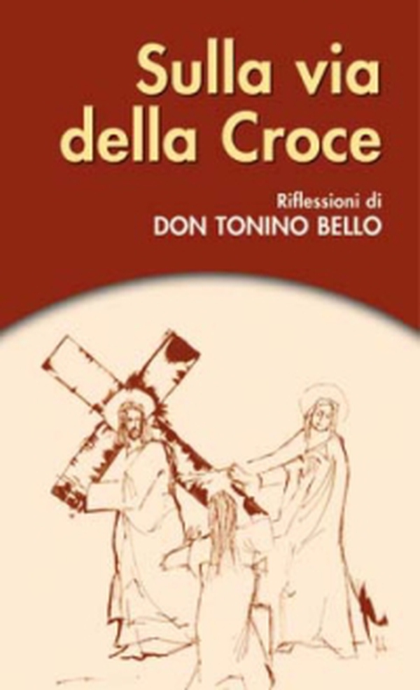 Sulla via della Croce - Librerie.coop Sulla via della Croce - Librerie.coop
