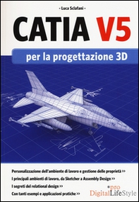 Catia V5 per la progettazione 3D - Librerie.coop