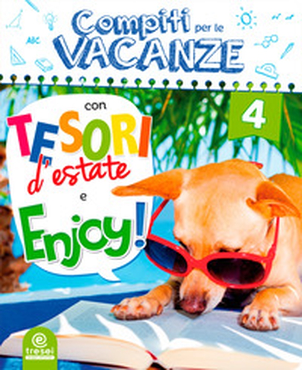 Compiti per le vacanze: Tesori d'estate-Enjoy! Per la Scuola elementare - Librerie.coop Compiti per le vacanze: Tesori d'estate-Enjoy! Per la Scuola elementare - Librerie.coop