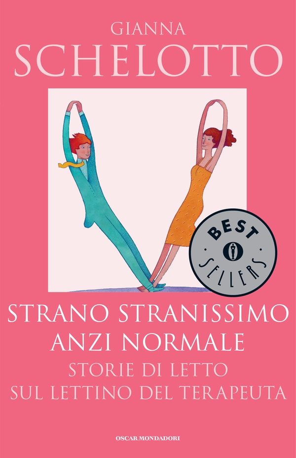 Strano, stranissimo, anzi normale - Librerie.coop Strano, stranissimo, anzi normale - Librerie.coop