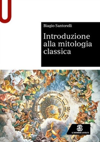 Introduzione alla mitologia classica - Librerie.coop