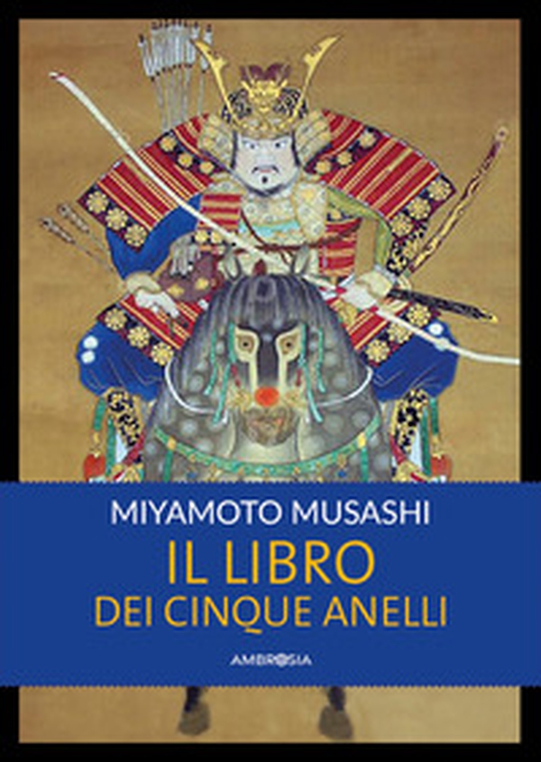 Il libro dei cinque anelli - Librerie.coop Il libro dei cinque anelli - Librerie.coop