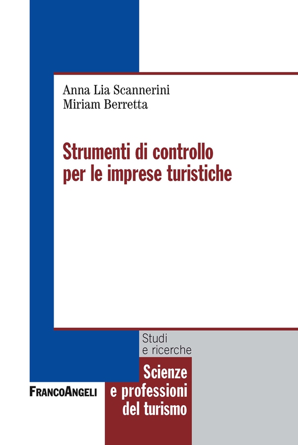 Strumenti di controllo per le imprese turistiche - Librerie.coop Strumenti di controllo per le imprese turistiche - Librerie.coop