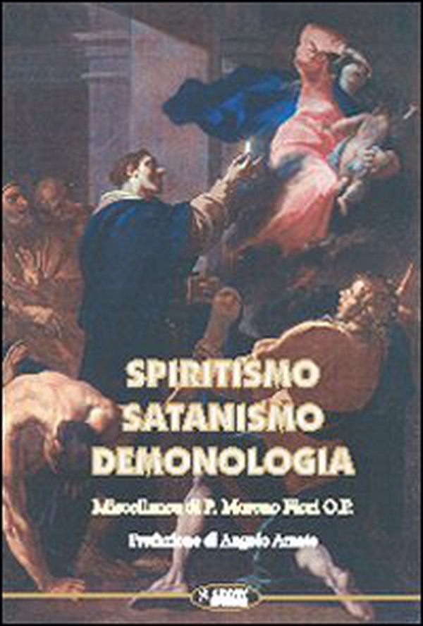 Spiritismo, satanismo, demonologia - Librerie.coop Spiritismo, satanismo, demonologia - Librerie.coop