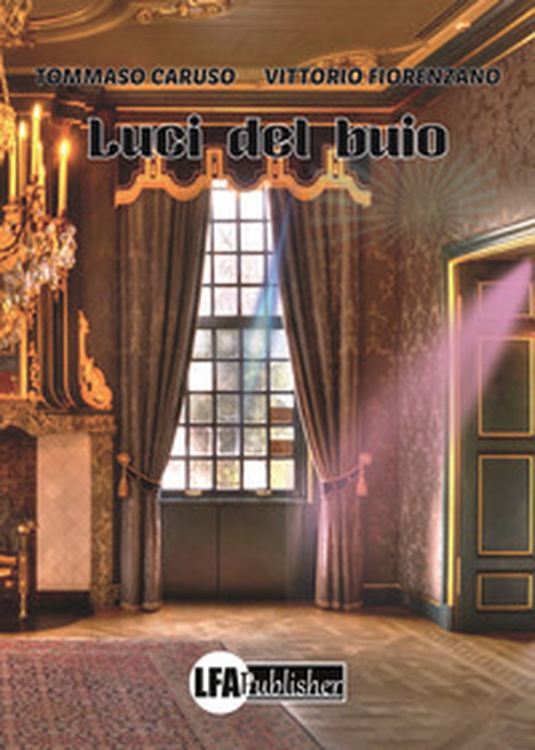 Luci del buio - Librerie.coop Luci del buio - Librerie.coop