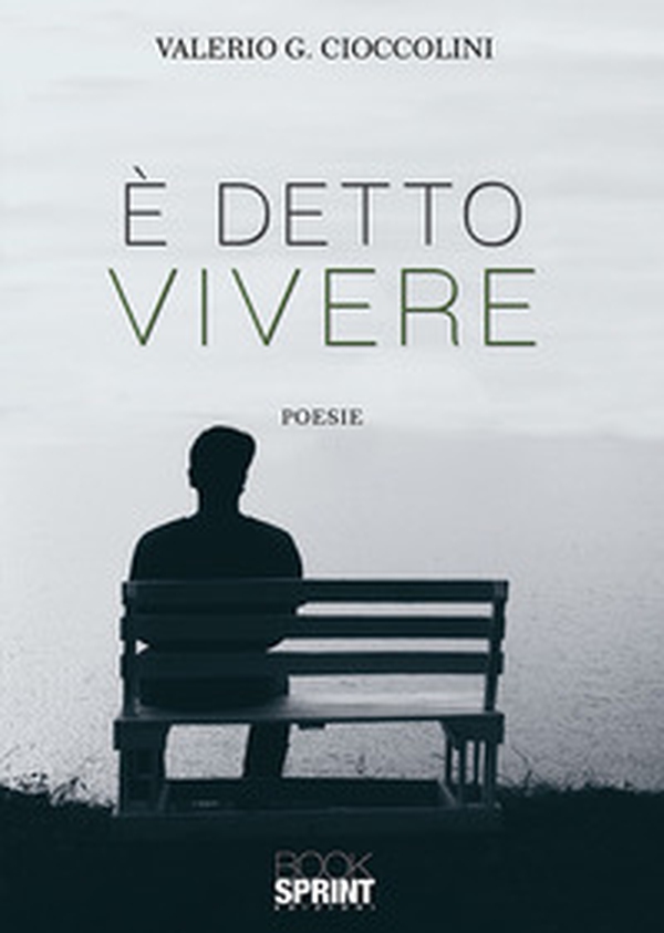 È detto vivere - Librerie.coop È detto vivere - Librerie.coop
