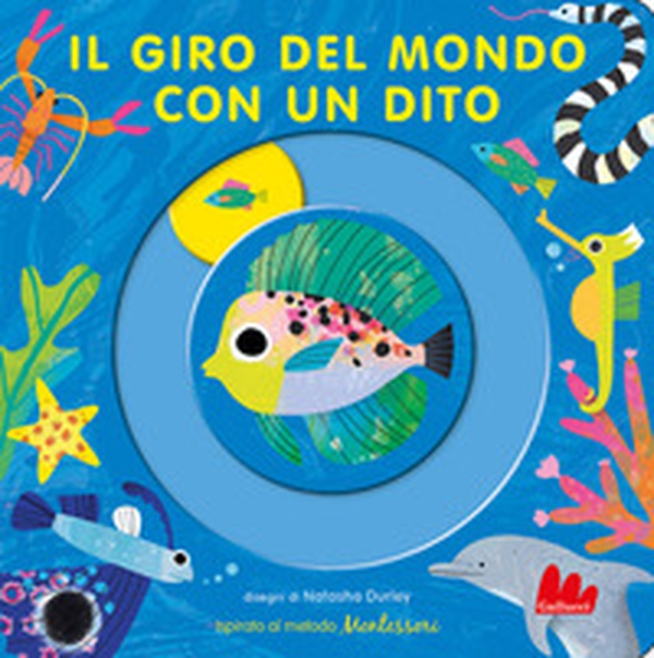 Il giro del mondo con un dito - Librerie.coop Il giro del mondo con un dito - Librerie.coop