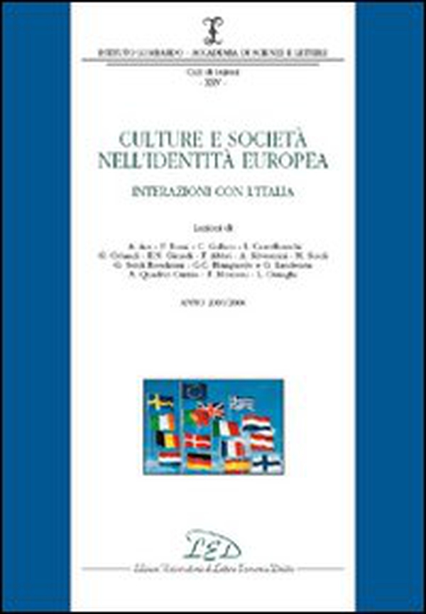 Culture e società nell'identità europea. Interazioni con l'Italia (2003-2004) - Librerie.coop Culture e società nell'identità europea. Interazioni con l'Italia (2003-2004) - Librerie.coop