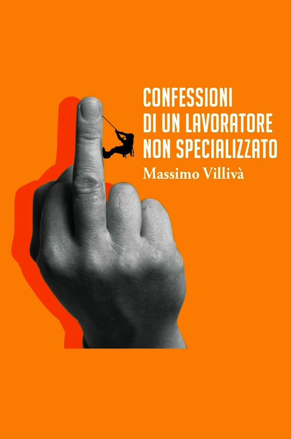 Confessioni di un lavoratore non specializzato - Librerie.coop Confessioni di un lavoratore non specializzato - Librerie.coop