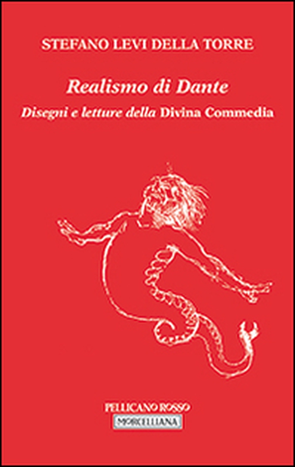 Realismo di Dante. Disegni e letture della Divina Commedia - Librerie.coop Realismo di Dante. Disegni e letture della Divina Commedia - Librerie.coop