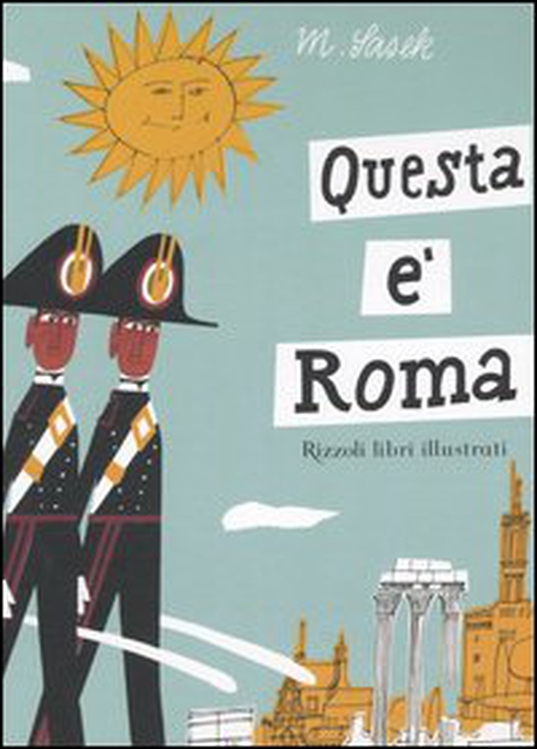 Questa è Roma - Librerie.coop Questa è Roma - Librerie.coop
