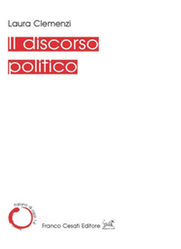 Il discorso politico - Librerie.coop Il discorso politico - Librerie.coop