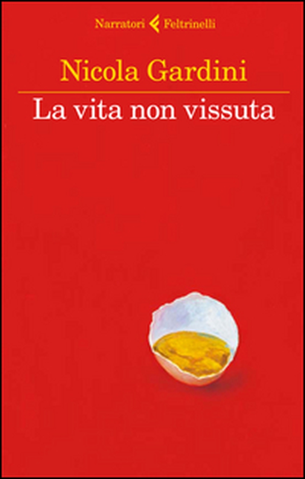 La vita non vissuta - Librerie.coop La vita non vissuta - Librerie.coop