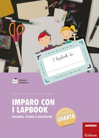 Imparo con i lapbook. Italiano, storia e geografia. Classe quarta - Librerie.coop
