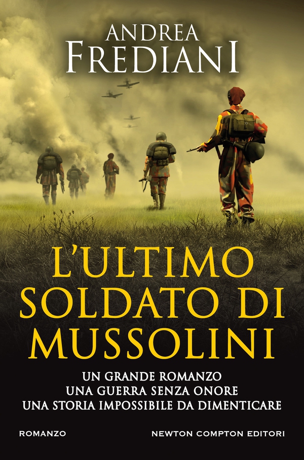 L'ultimo soldato di Mussolini - Librerie.coop L'ultimo soldato di Mussolini - Librerie.coop