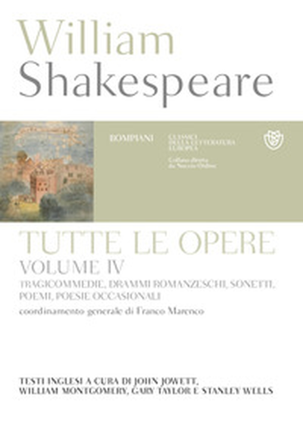 Tutte le opere. Testo inglese a fronte - Vol. 4 - Librerie.coop Tutte le opere. Testo inglese a fronte - Vol. 4 - Librerie.coop