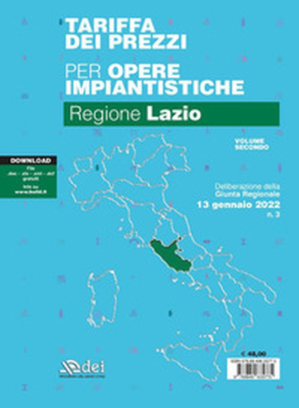 Tariffa dei prezzi per opere impiantistiche 2022. Regione Lazio - Librerie.coop Tariffa dei prezzi per opere impiantistiche 2022. Regione Lazio - Librerie.coop