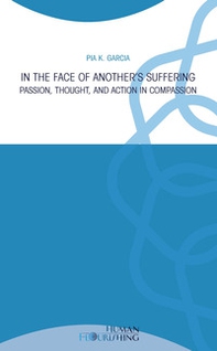 In the face of another's suffering. Passion, thought, and action in compassion - Librerie.coop