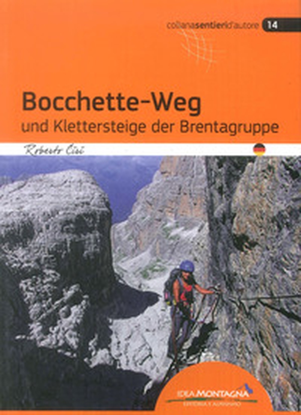 Bocchette-Weg und klettersteige der Brenta-Gruppe - Librerie.coop Bocchette-Weg und klettersteige der Brenta-Gruppe - Librerie.coop