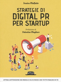 Strategie di digital P. R. per startup - Librerie.coop