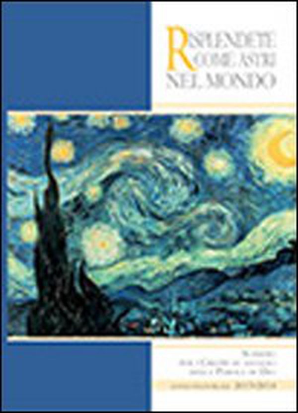 Risplendete come astri nel mondo. Sussudio per i gruppi di ascolto della parola di Dio. Anno pastorale 2013/2014 - Librerie.coop Risplendete come astri nel mondo. Sussudio per i gruppi di ascolto della parola di Dio. Anno pastorale 2013/2014 - Librerie.coop