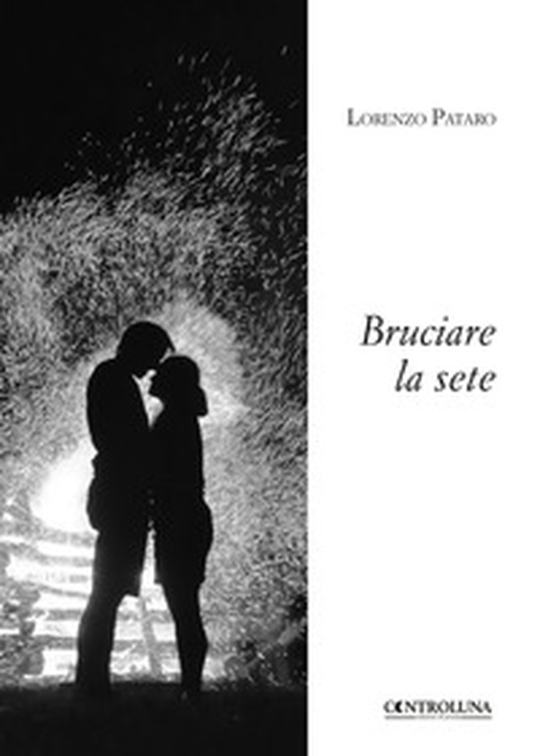 Bruciare la sete - Librerie.coop Bruciare la sete - Librerie.coop