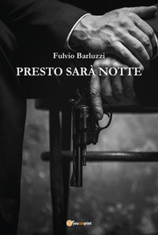 Presto sarà notte - Librerie.coop Presto sarà notte - Librerie.coop