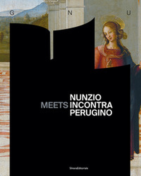 Nunzio incontra Perugino. Ediz. italiana e inglese - Librerie.coop Nunzio incontra Perugino. Ediz. italiana e inglese - Librerie.coop