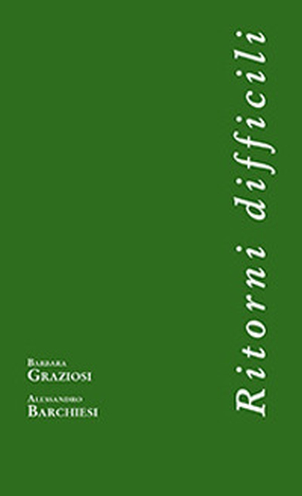 Ritorni difficili - Librerie.coop Ritorni difficili - Librerie.coop
