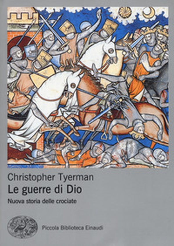 Le guerre di Dio. Nuova storia delle crociate - Librerie.coop Le guerre di Dio. Nuova storia delle crociate - Librerie.coop